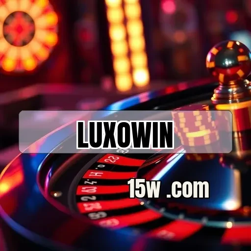 luxowin.com: Diversão e Jogos Para Todos os Gostos